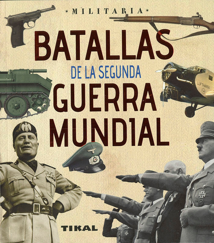 Batallas de la Segunda Guerra Mundial, de Vázquez García, Juan | portada del libro