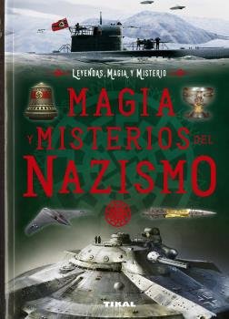 Magia y misterios del nazismo, de Reacher, Joe | portada del libro