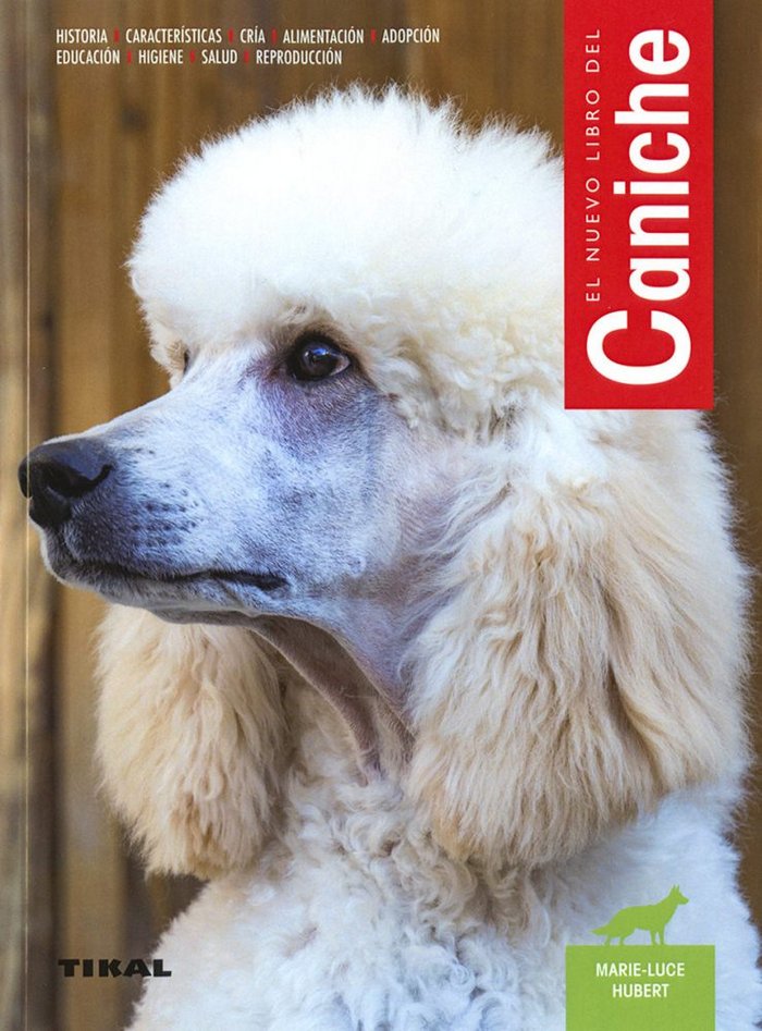 El caniche, de Hubert, Marie-Luce | portada del libro