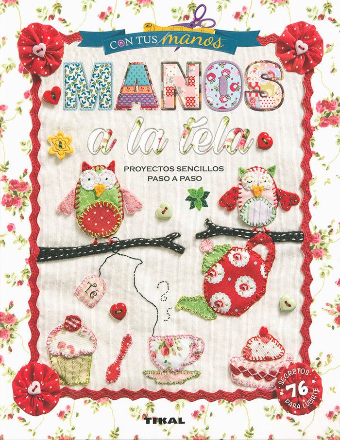 Manos a la tela, de OSA, MARCELA | portada del libro