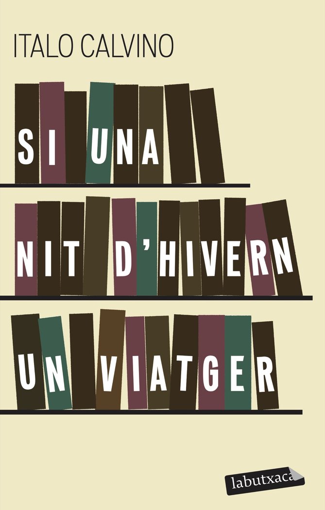 Si una nit d'hivern un viatger, de Calvino, Italo | portada del libro