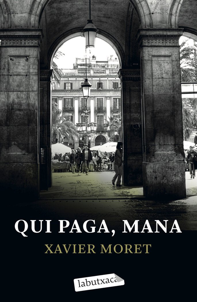 Qui paga, mana, de Moret | portada del libro