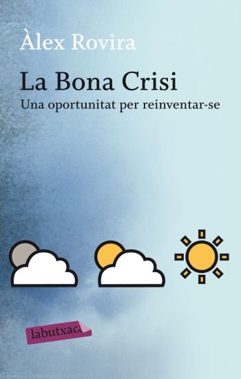 La Bona Crisi, de Rovira | portada del libro