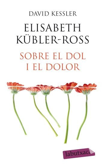 Sobre el dol i el dolor, de Kessler, David | portada del libro