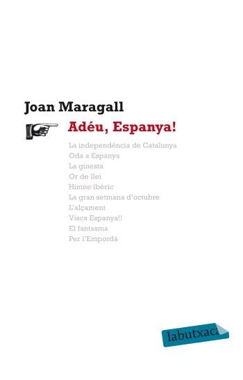 Adéu, Espanya!, de Maragall i Gorina | portada del libro