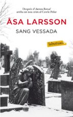 Sang vessada, de Åsa Larsson | portada del libro