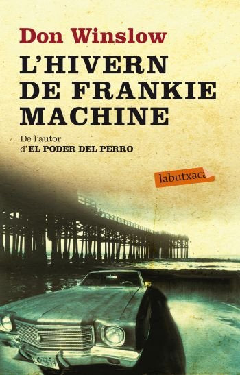 L'hivern de Frankie Machine, de Winslow | portada del libro
