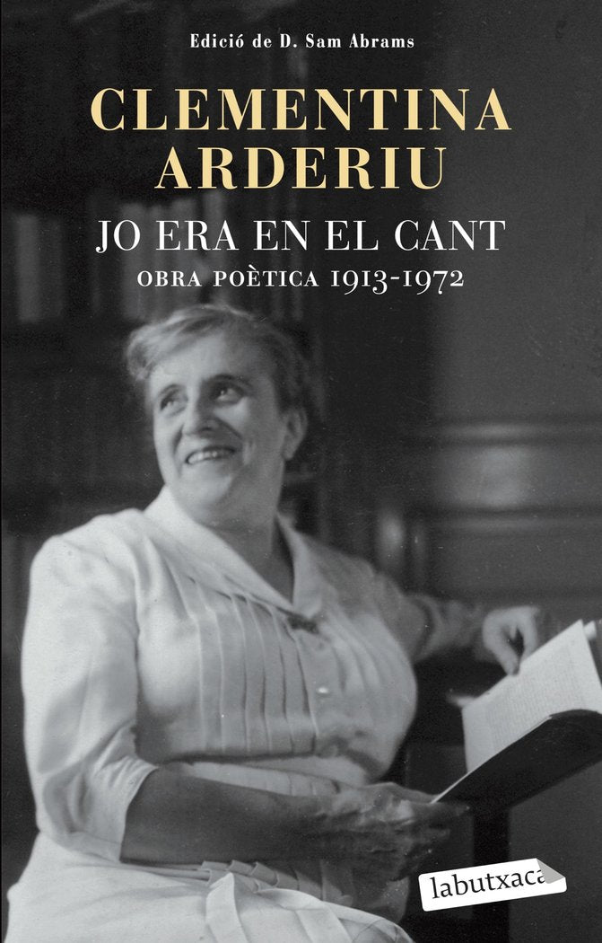 Jo era en el cant: Obra poètica 1913-1972, de Arderiu | portada del libro