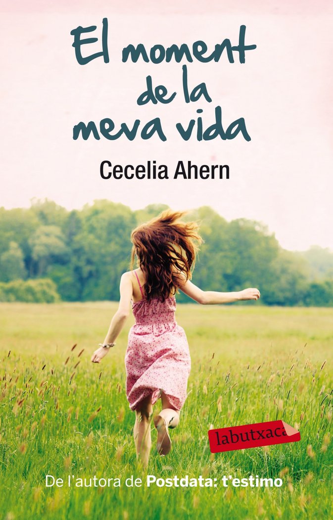 El moment de la meva vida, de Ahern | portada del libro