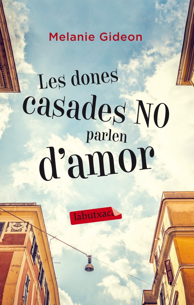 Les dones casades no parlen d', de Gideon, Melanie | portada del libro