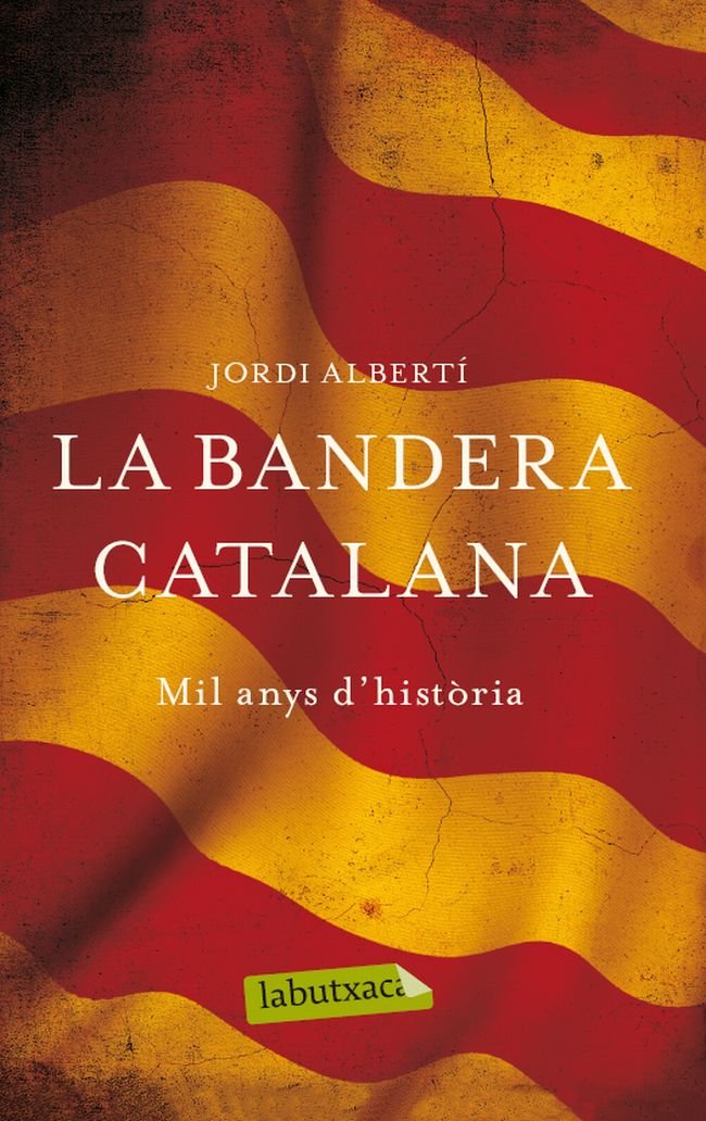 La bandera catalana, de Alberti Oriol, Jordi | portada del libro