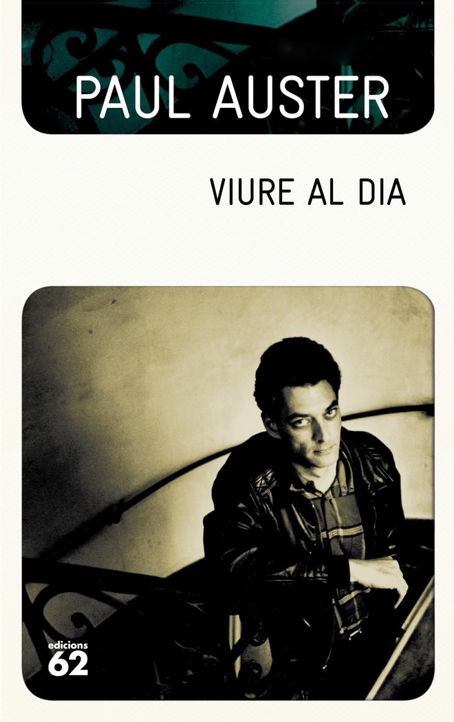 Viure al dia, de Auster, Paul | portada del libro