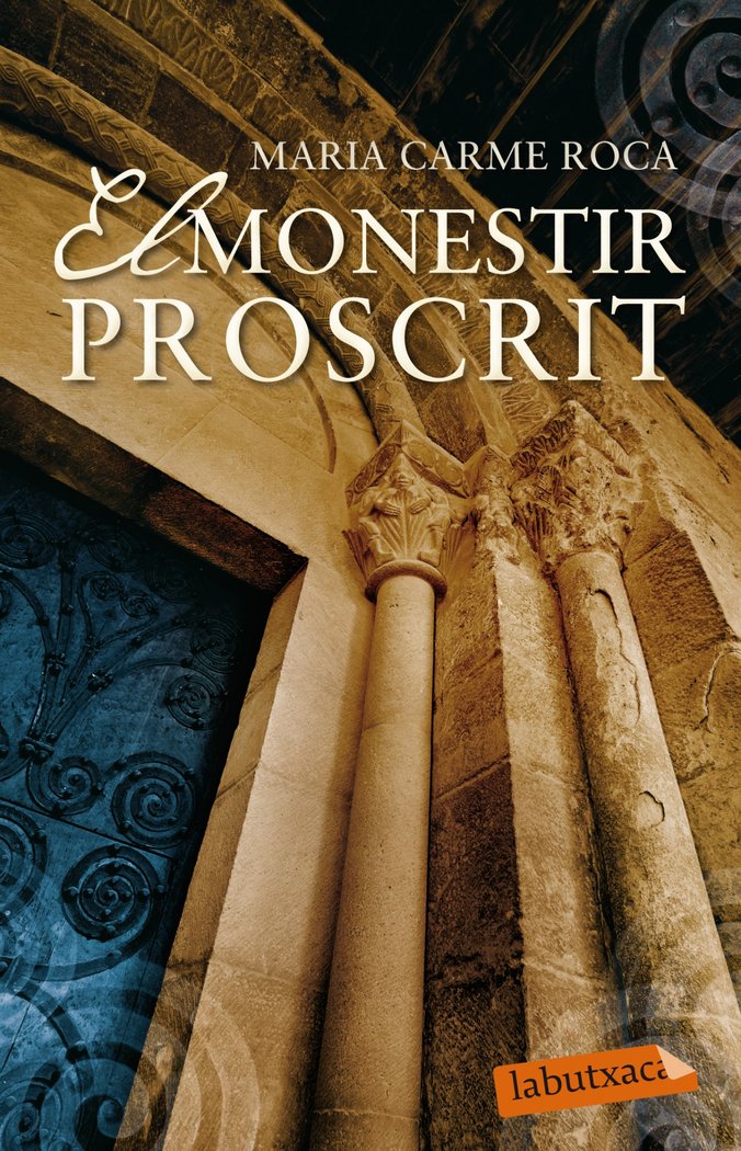 El monestir proscrit, de Roca, Maria Carme | portada del libro
