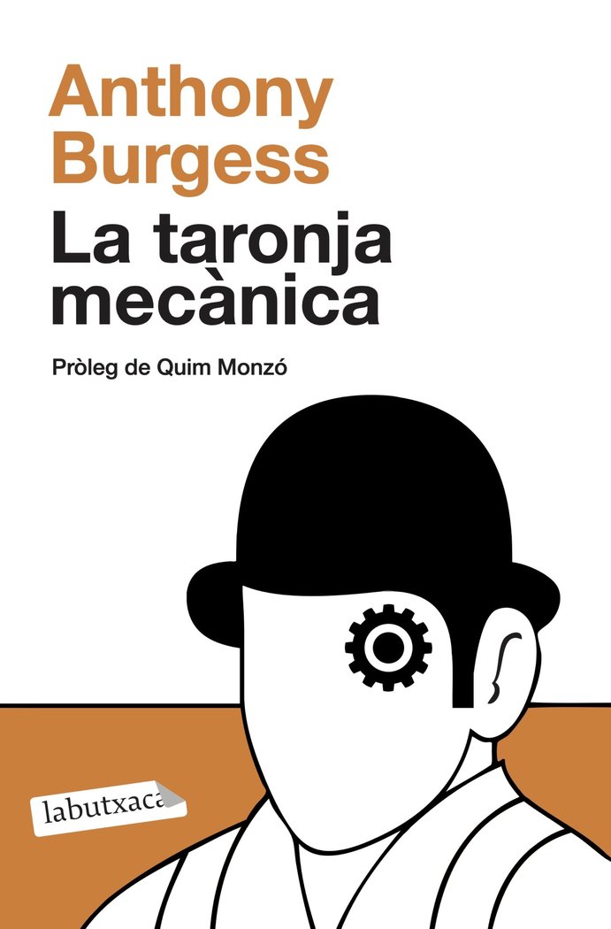 La taronja mecànica, de Burgess, Anthony | portada del libro