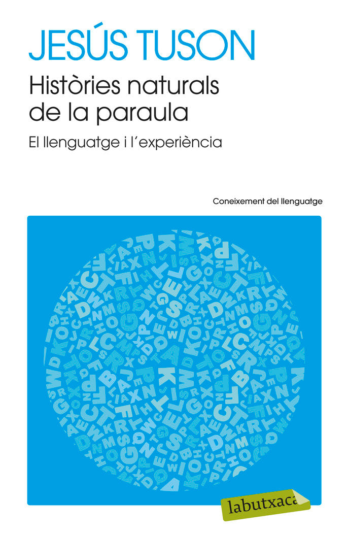 Històries naturals de la paraula, de Tuson Valls, Jesús | portada del libro