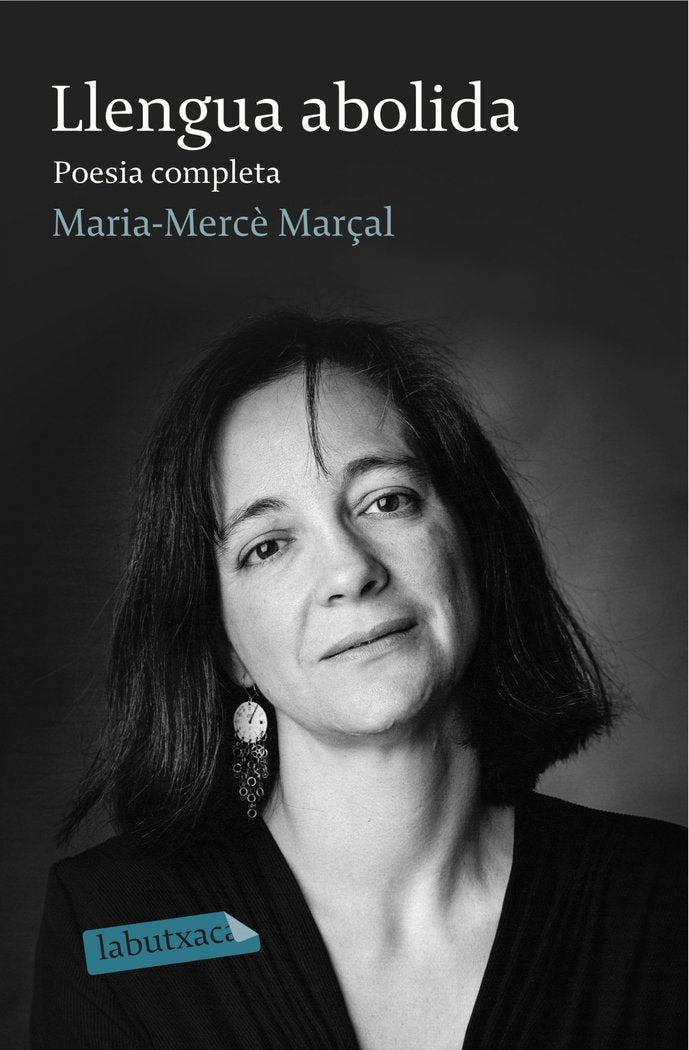 Llengua abolida. Poesia completa 1973-1998, de Marçal Serra, M. Mercè | portada del libro