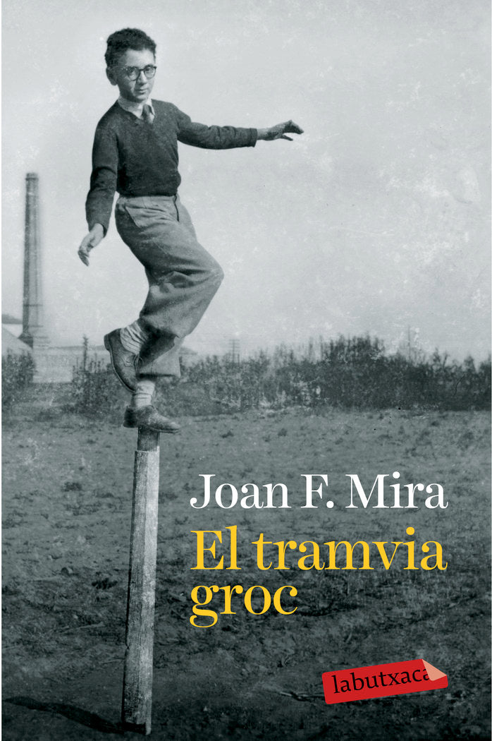 El tramvia groc, de Mira, Joan Francesc | portada del libro