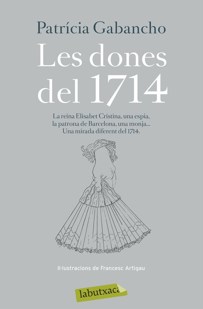 Les dones del 1714, de Gabancho Ghielmetti, Patricia | portada del libro