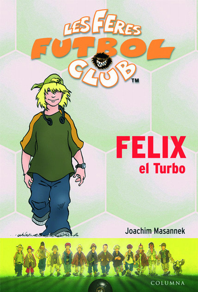 Felix el turbo, de Gala Fernández | portada del libro