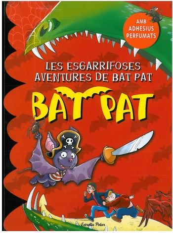 Les esgarrifoses aventures de Bat Pat, de Pat, Bat | portada del libro