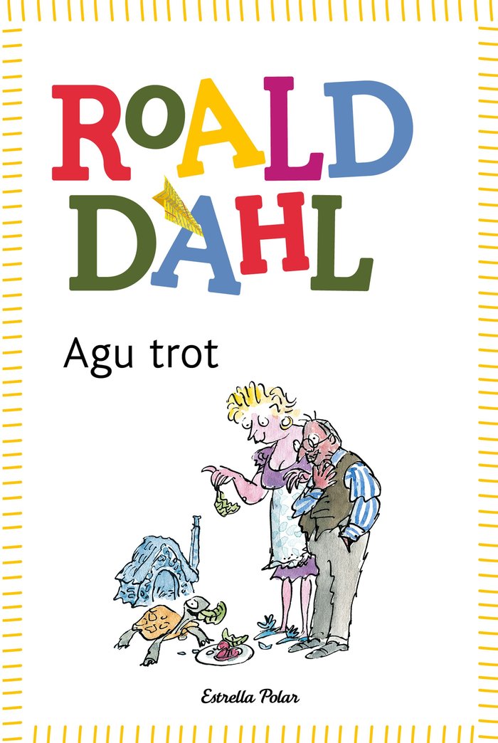 Agu trot, de Dahl, Roald | portada del libro