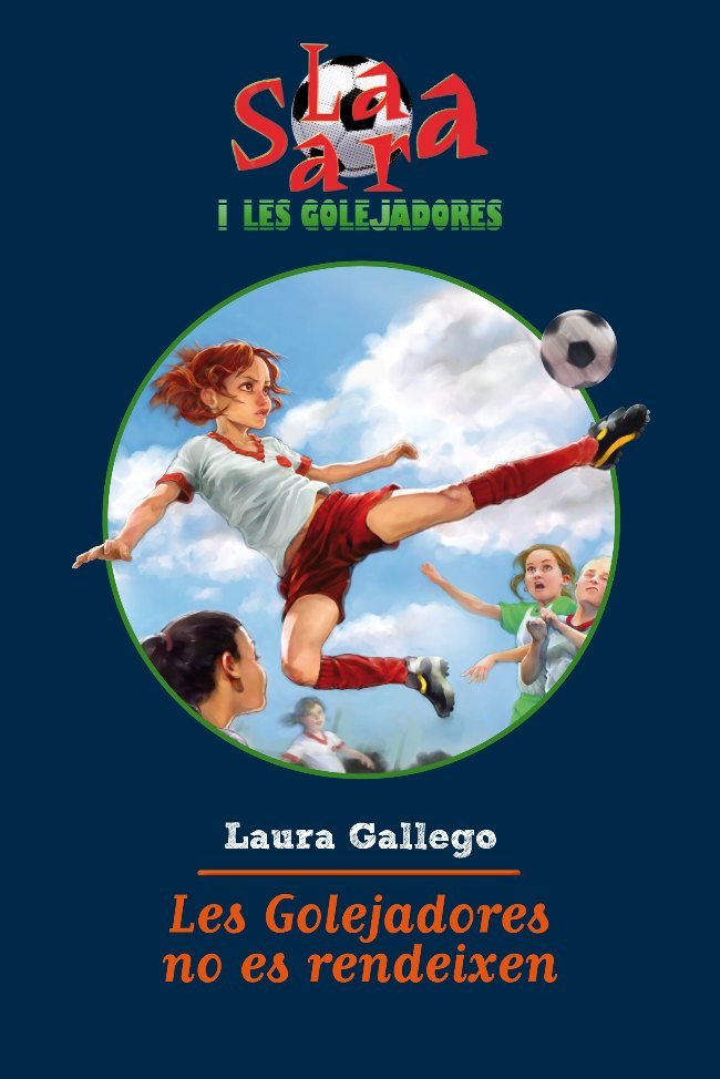 Les Golejadores no es rendeixen, de Gallego | portada del libro