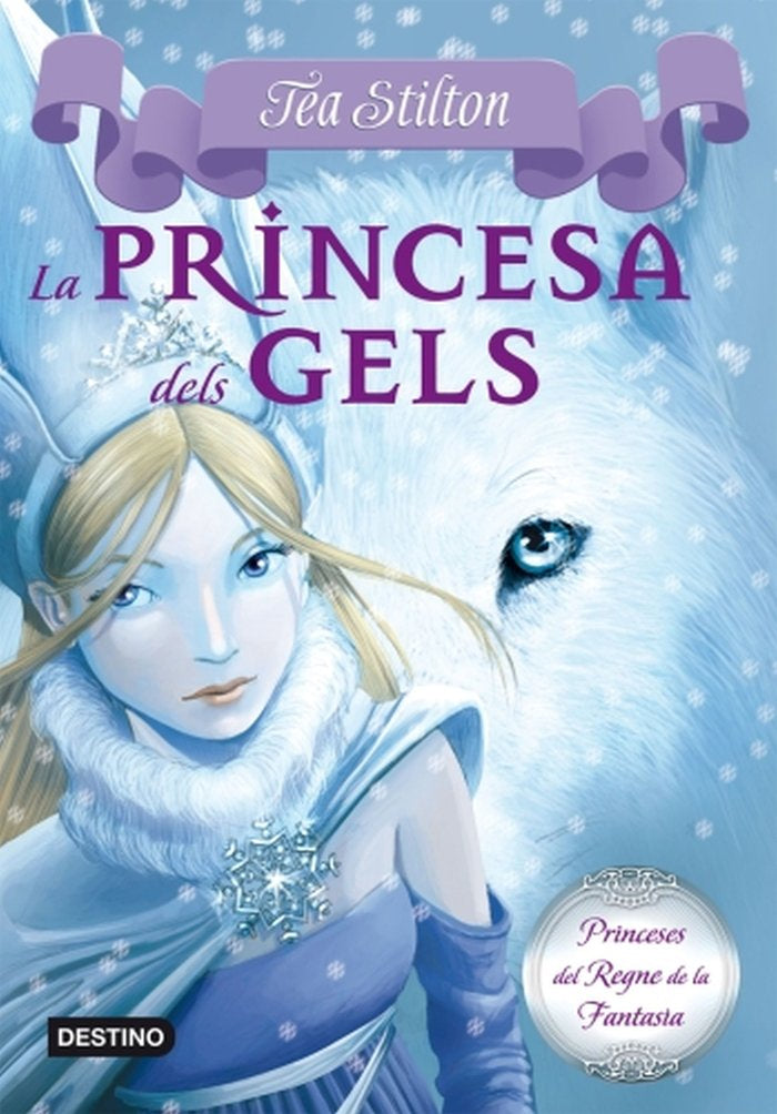 1. La princesa dels gels, de Stilton, Tea | portada del libro