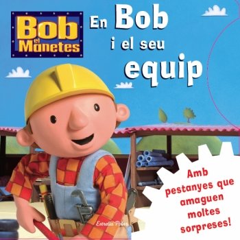 En Bob i el seu equip, de Autors | portada del libro