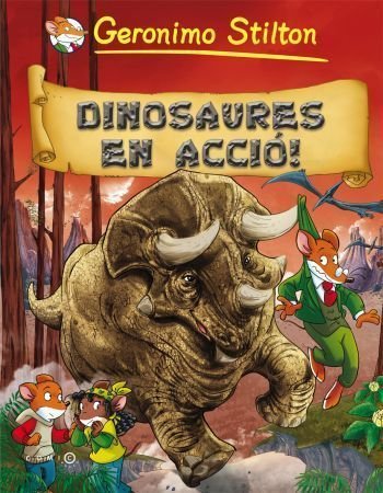 Dinosaures en acció!, de Stilton | portada del libro