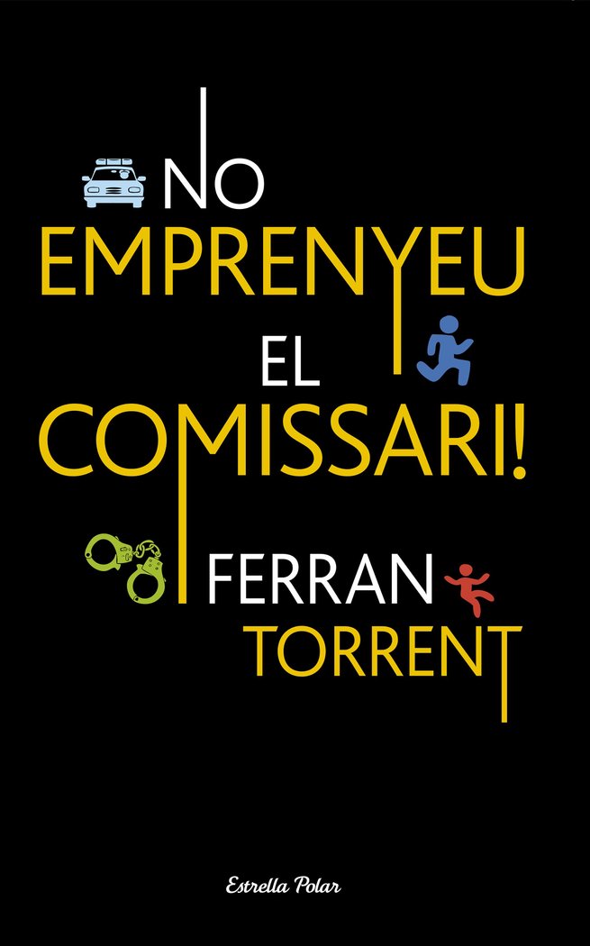 No emprenyeu el comissari!, de Torrent, Ferran | portada del libro