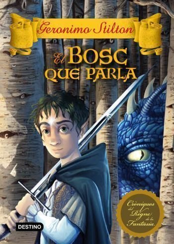 El Bosc que Parla, de Stilton, Geronimo | portada del libro