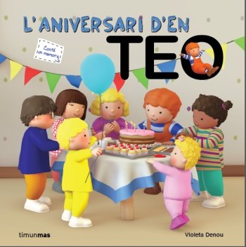 L'aniversari d'en Teo, de Denou, Violeta | portada del libro
