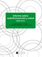 Informe de radiofrecuencias y salud, de Comité científico asesor en radiofrecuencias y salud | portada del libro