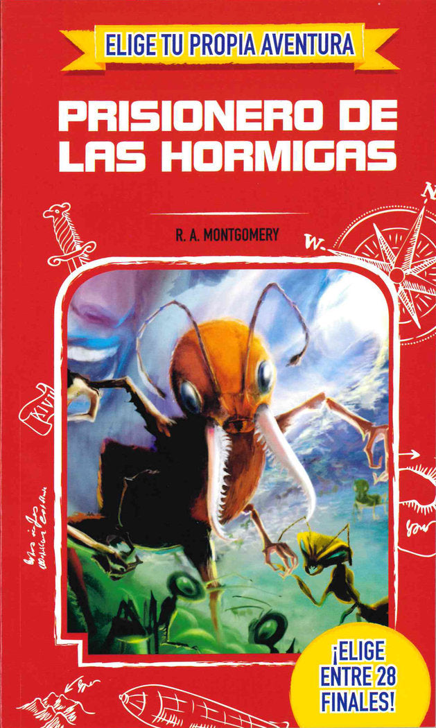 ELIGE TU PROPIA AVENTURA - Prisionero de las hormigas, de MONTGOMERY | portada del libro