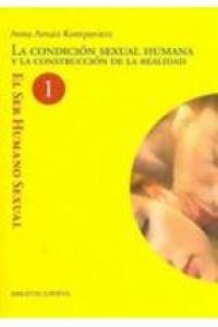 La condición sexual humana, de ARNAIZ KOMPANIETZ, ANNA | portada del libro