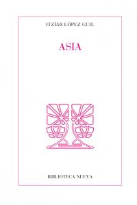 Asia, de López Guil, Itzíar | portada del libro