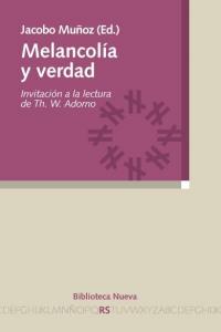 Melancolía y verdad, de Muñoz Veiga, Jacobo | portada del libro