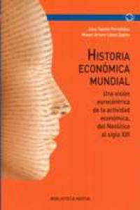 Historia económica mundial, de Tascón Fernández, Julio | portada del libro