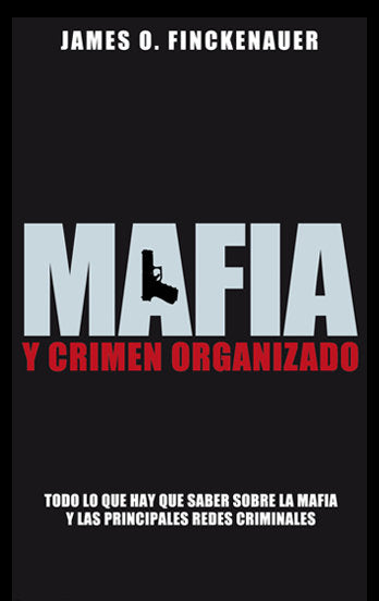 Mafia y crimen organizado, de Finckenauer | portada del libro