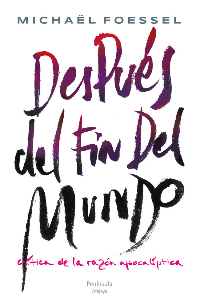 Después del fin del mundo, de Foessel | portada del libro
