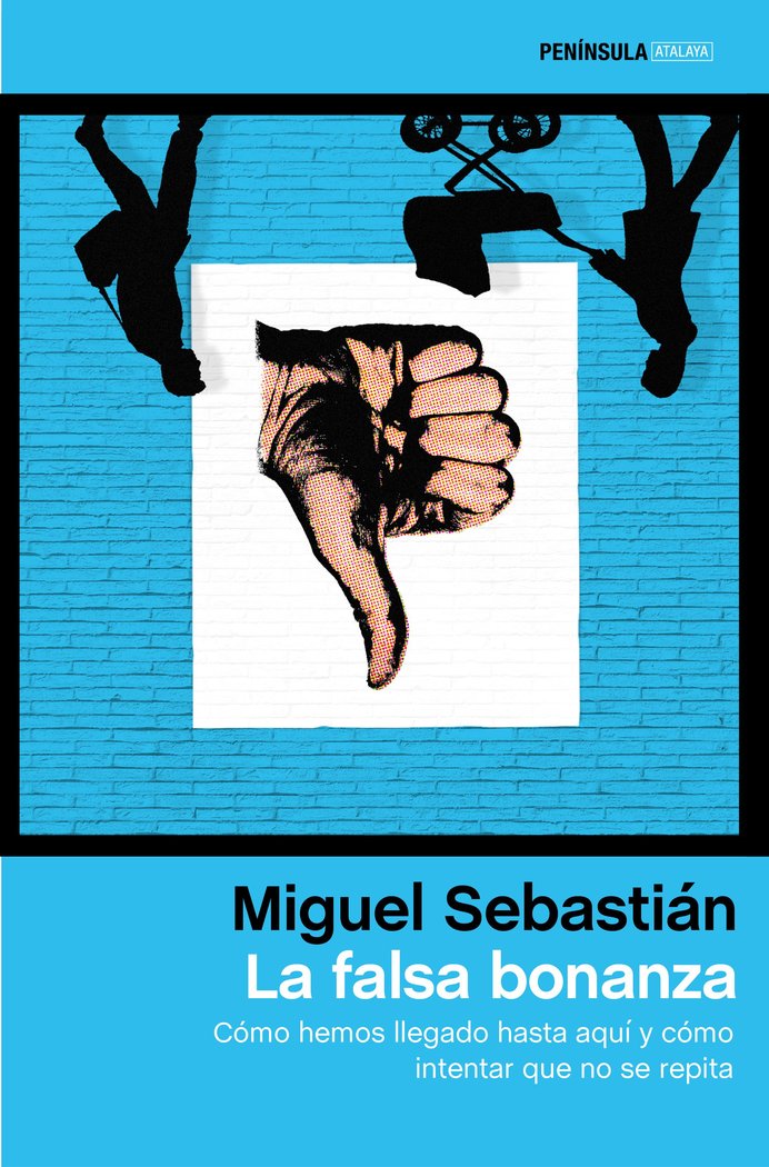 La falsa bonanza, de Sebastián, Miguel | portada del libro