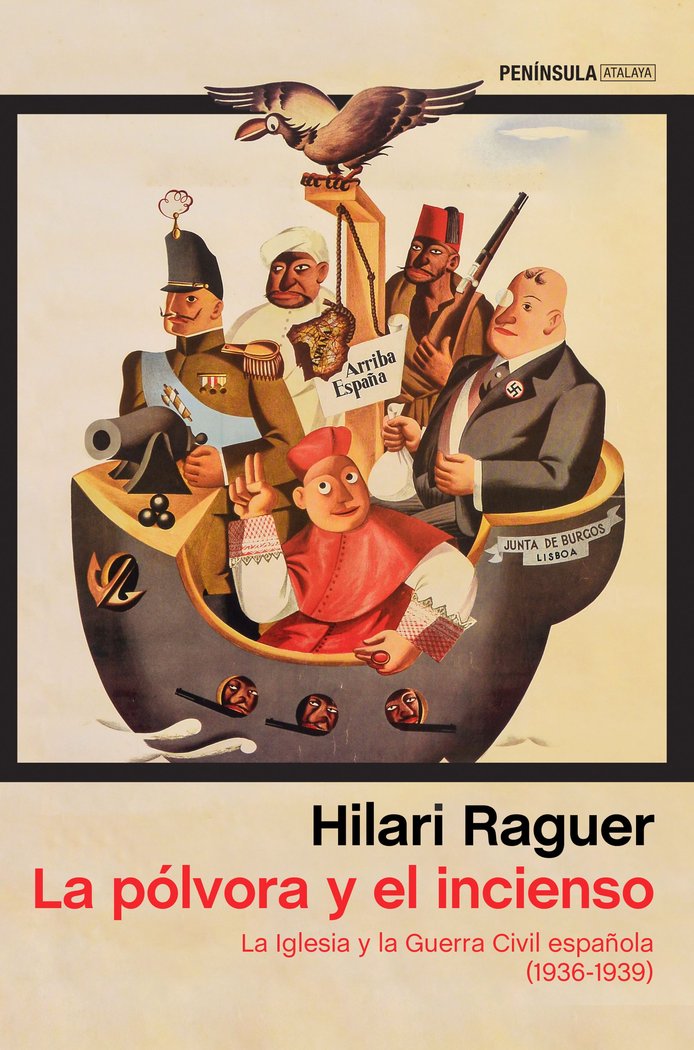 La pólvora y el incienso, de Raguer Suñer, Hilari | portada del libro