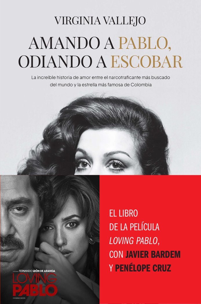 Amando a Pablo, odiando a Escobar, de Vallejo, Virginia | portada del libro