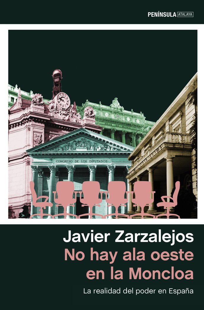 No hay ala oeste en la Moncloa, de Zarzalejos | portada del libro