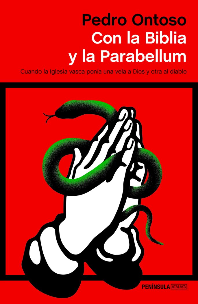Con la Biblia y la Parabellum, de Ontoso, Pedro | portada del libro