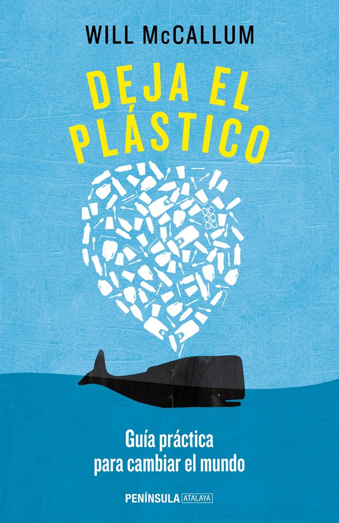 Deja el plástico, de McCallum, Will | portada del libro