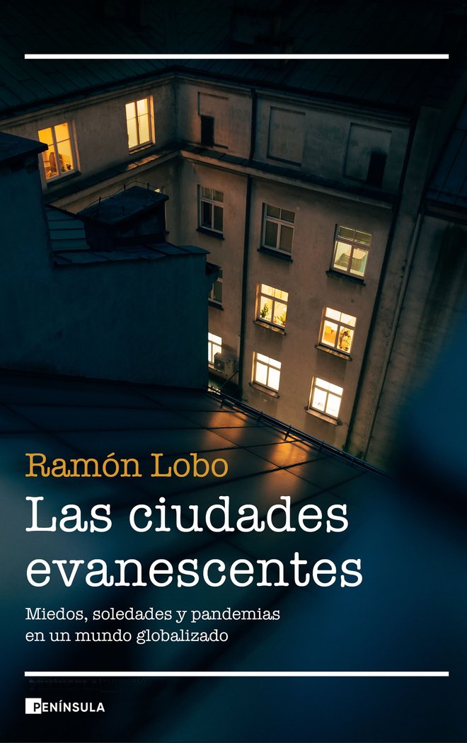 Las ciudades evanescentes, de Lobo, Ramón | portada del libro