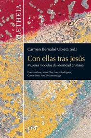 Con ellas tras Jesús, de Unzurrunzaga Hernández, Ana | portada del libro
