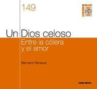 Un Dios celoso, de Renaud, Bernard | portada del libro