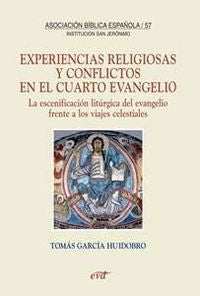 Experiencias religiosas y conflictos en el cuarto evangelio, de García Huidobro Rivas, Tomás | portada del libro